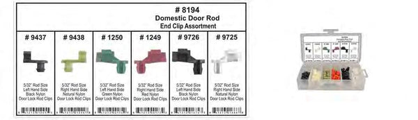 Domestic Door Rod End Clips - Shipped in 6 Hole Plastic Tray: 1 per Ea