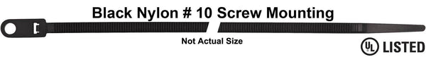 Black Nylon Mounting Cable Tie - 7" Lgth 50# T/Strgth #10 Screw: 1000 per Bag